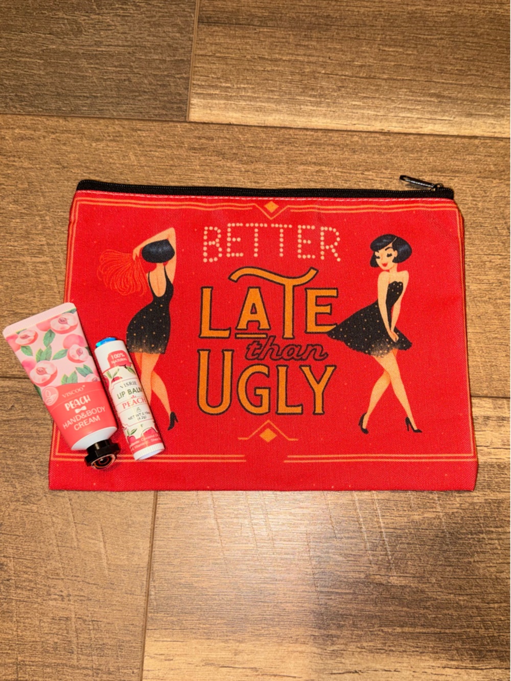 Better Late Than Ugly Red Cosmetic Bag